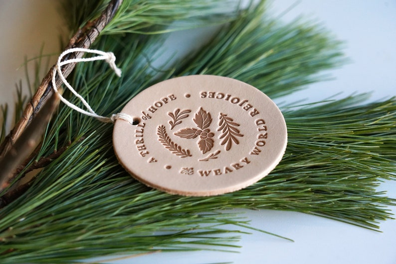 Handcrafted Leather Christmas Ornament A Thrill of Hope the Weary World Rejoices Rustic Holiday Decor or Christmas Gift image 2