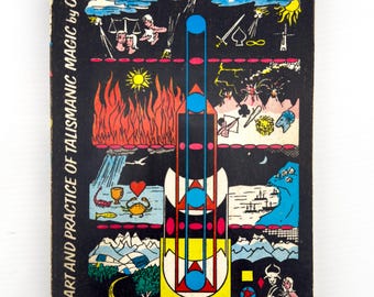Die Kunst und Praxis der talismanischen Magie - Ophiel 1st Edition 1973 - Seltenes Okkultes Buch - Ausgezeichneter Zustand