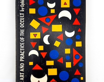 El arte y la práctica de lo oculto - Ophiel 4.ª edición, 1972 - Libro raro de ocultismo - Excelente estado