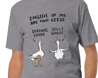 Silly Goose Men’s tee - premium heavyweight serious goose funny shirt