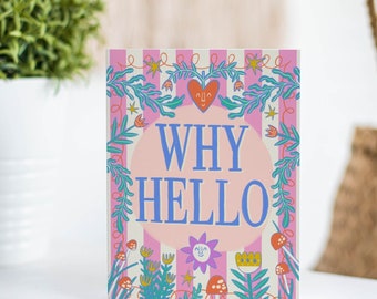 Carte de voeux Why Hello - A2 4,25 x 5,5 po. - carte d'amitié, carte vierge, papeterie moderne
