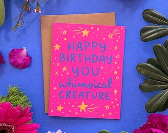 Happy Birthday You Whimsical Creature Greeting Card - A2 4.25"x5.5" - pink purple love loving cute magical