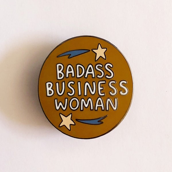 Badass Business Woman Pin - Hard Enamel - 1.35 inches - female feminist gift for lapel gift for her under 20 dollars mother's day mom