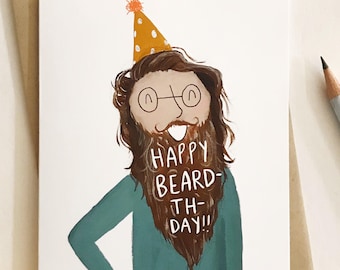 Happy Beardthday Greeting Card - A2 4.25"x5.5" - Happy Birthday pun card for man card for boyfriend card for dad card for dude card for guy