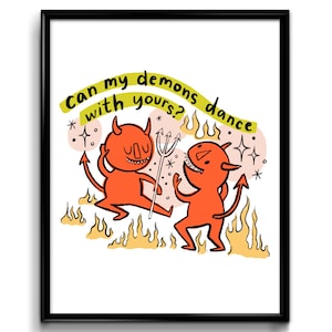 Can My Demons Dance With Yours – Whimsical Devil Couple Art Print, Funny Demon Love Poster, Quirky Wall Art for Gothic or Dark Humor Fans