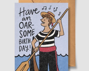 Have An Oarsome Birthday, Venetian Birthday Greeting Card