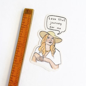Alexis Rose Vinyl Sticker - 3"x1.5" - love that journey for me schitts creek tv show funny sticker funny quote sticker