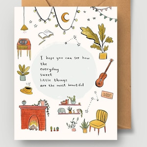 J'espère que vous pouvez voir comment Carte de voeux - A2 4,25 x 5,5 pouces - carte d'amitié 2024 carte d'amour illustration confortable cadeau confortable carte de pendaison de crémaillère