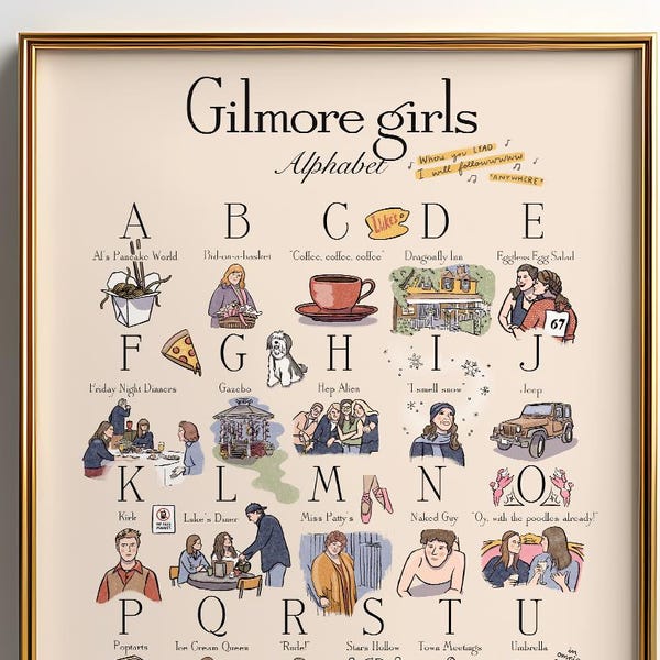 Gilmore Girls Alphabet Poster – 16x20 Wall Art Print, TV Show Fan Gift, Rory & Lorelai Decor, Stars Hollow Nursery or Dorm Room Art