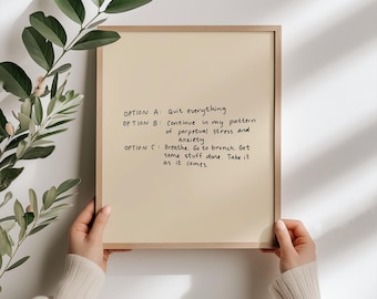 Options Art Print 8x10 - quote art print Positive Vibes Art Daily Reminder Art Self-Care Wall Art Modern Office Decor Mental Health Quote