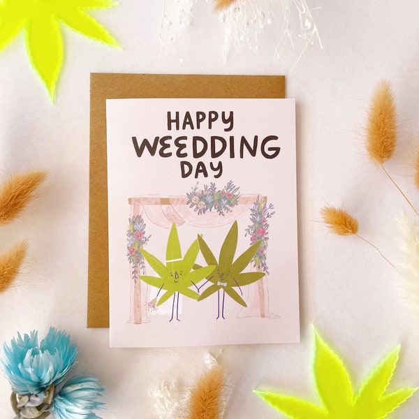 Weeding Day Greeting Card - A2 4.25"x5.5"  - Happy Wedding Day Card congratulations wedding marriage card funny wedding card stoner couple