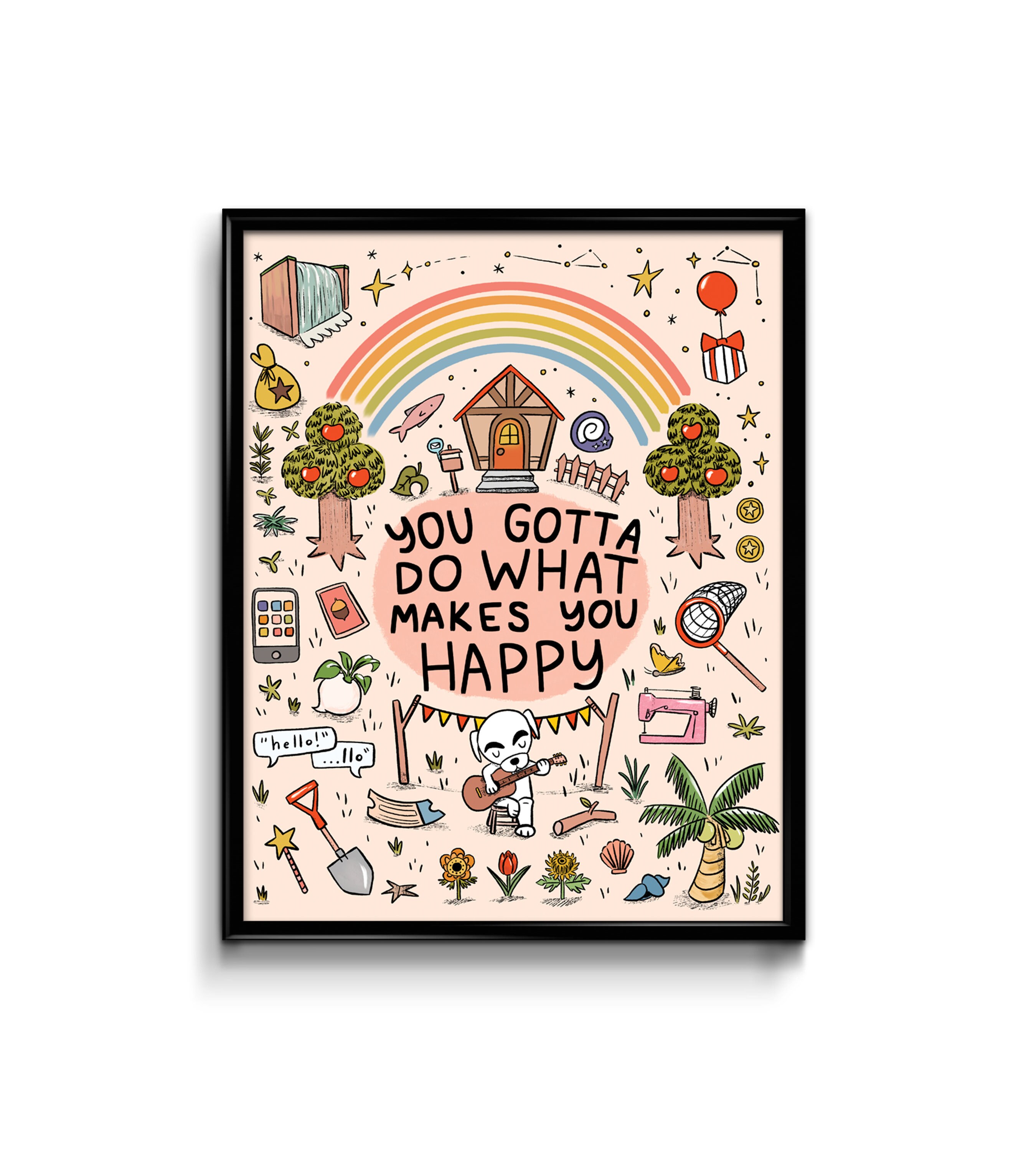 Animal Crossing Art Print - wall art you gotta do what makes you happy leif kk slider acnh quote new horizons