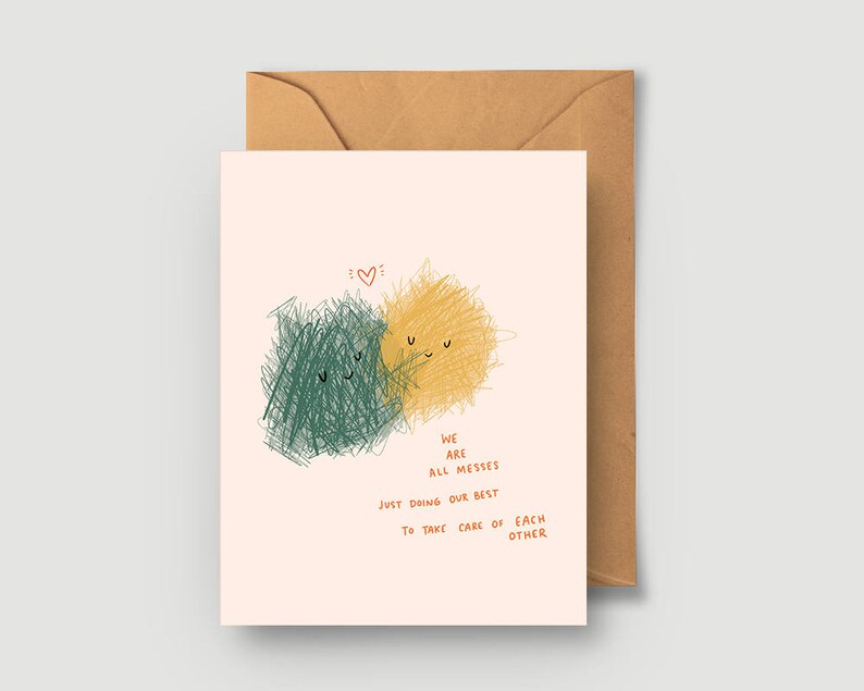 We Are All Messes Greeting Card A2 4.25x5.5 love card happy valentines day happy anniversary cute card cute funny card romantic art image 1