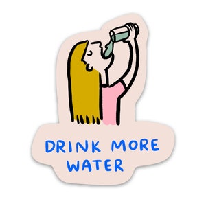 Drink More Water Sticker - 3"x3" - vinyl durable laptop waterbottle water bottle reminder