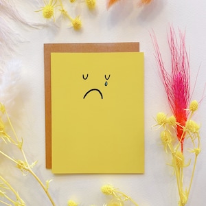 Tarjeta de felicitación con cara de llanto - A2 4,25" x 5,5" - Tarjeta de felicitación triste Tarjeta de pensamiento en ti Tarjeta de condolencia