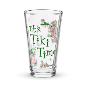 It&#39;s Tiki Time Shaker Pint Glass