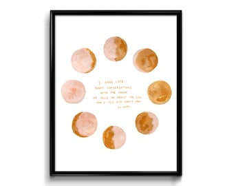 I Have Moon Quote Art Print 8x10 - moon phase art print poetry art moon wall decor moon phase wall art moon poetry