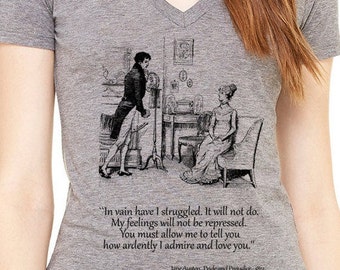 Pride and Prejudice shirt. Jane Austen. V-Neck shirt with quote. Gray Lady's T-shirt. Pride and Prejudice Gift. Pride and Prejudice quote.