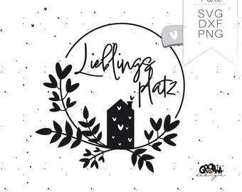 Plotter file "Favorite Place" SVG - Door sign Home Decor - incl. commercial license