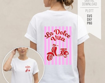 Dolce Vita Vespa SVG PNG plotter file - Summer sayings statement - for shirt back & front - incl. commercial license