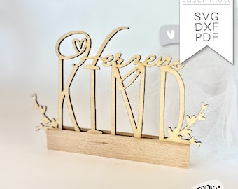 HERZENSKIND Lasercut Plotterdatei svg dxf