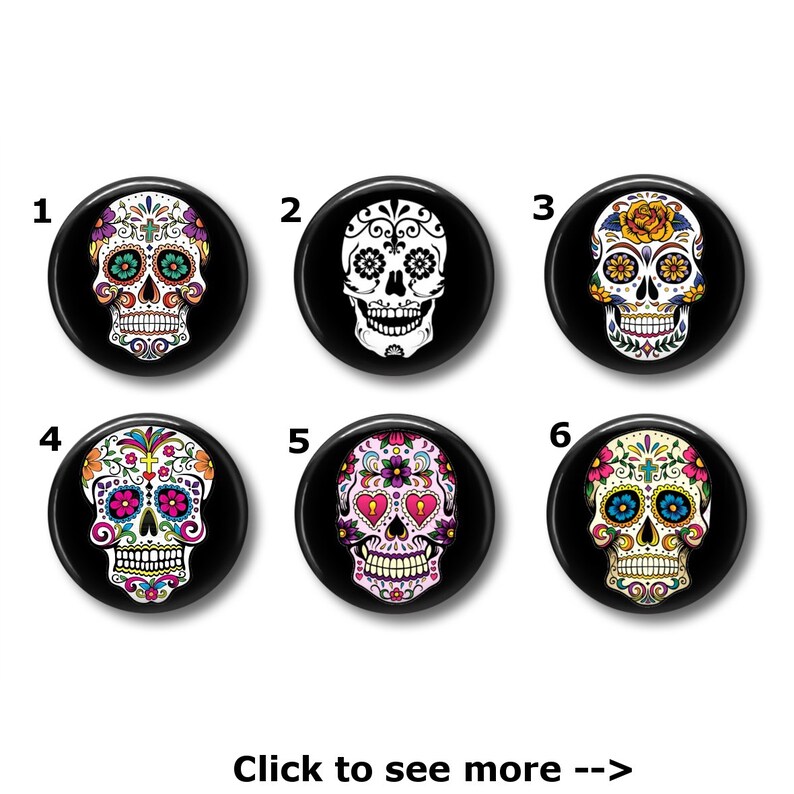 Sugar Skulls magnets or pins office magnets Choose your own set of 6! fridge magnets refrigerator magnets Sugar Skulls buttons