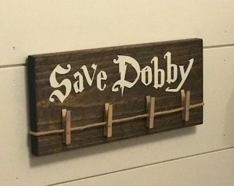 Save Dobby Wood Sign, Laundry Room Sock Hanger, Free Dobby, Harry Potter House Elf, Single Socks, Lost Socks
