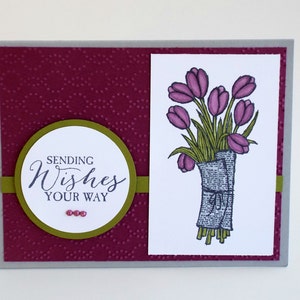 Handmade any occasion sending wishes your way tulips card - embossed happy birthday, congratulations, retirement, happy Mother’s Day card