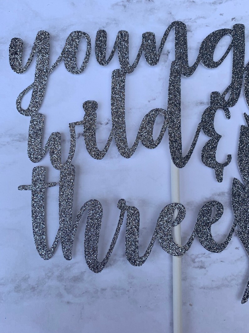 Glitter Cake Topper | Third Birthday Party Wild One Young Wild And Three Cake Topper Young /& Wild Wild Birthday