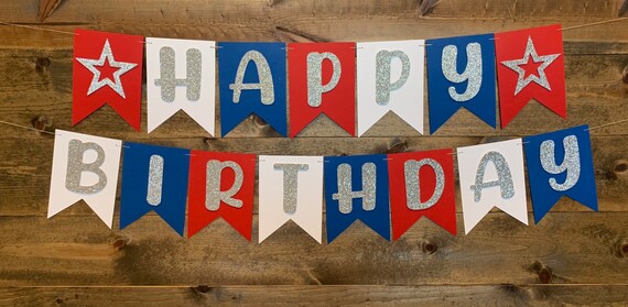 Happy Birthday Banner Red White And Blue Happy Birthday Banner Red White And Blue Happy Birthday - Etsy