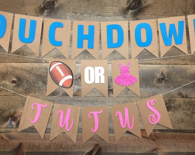 Touchdowns or Tutus Touchdowns or Tutus Banner Gender - Etsy