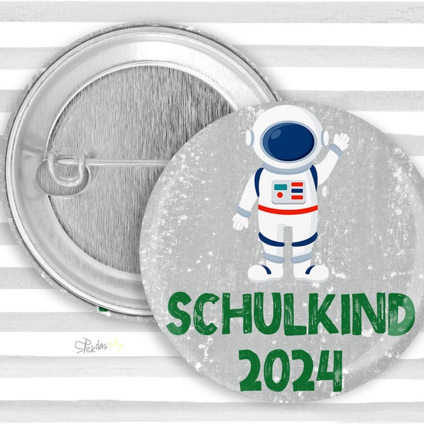 1x Button Astronaut Schulkind 2024 Farbwahl - 59mm Anstecker zur Einschulung, Weltall, Space, Schulanfang, Brosche