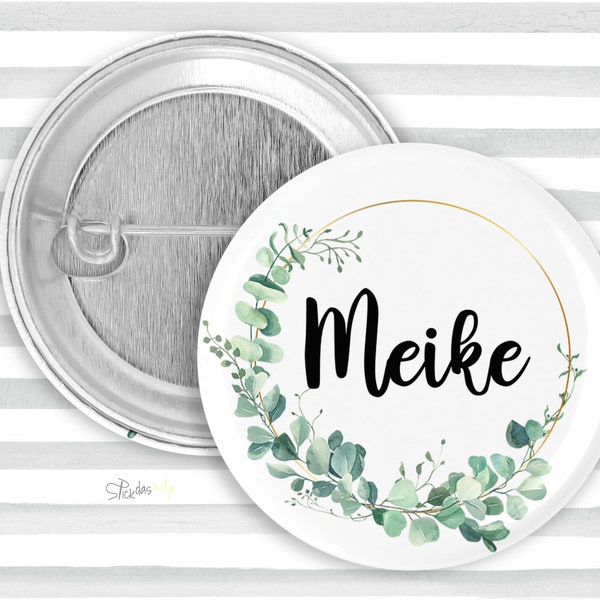 Button Name Namensschild, 59mm Eukalyptus 2 personalisiert - JGA Schwester Hebamme Patentante Patenonkel Einschulung Abschluss Arbeit