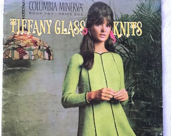 Vintage Columbia-Minerva Tiffany Glass Knits Pattern Booklet, Hand Knit 1960's Fashions, Dress Knitting Patterns, Great Photos! 1967