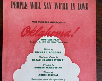 Oklahoma Sheet Music, “People Will Say We’re in Love” Rodgers & Hammerstein, Oklahoma Musical, 1943