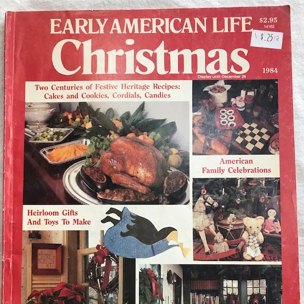 Vintage Early American Life Magazine Christmas 1984, Wonderful Holiday Decorating, Toys, Gifts, Recipes, Cookies, Crafts!