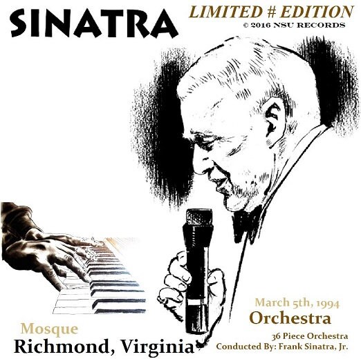 Frank Sinatra Live in Richmond, VA 1994 March 5th LTD # CD