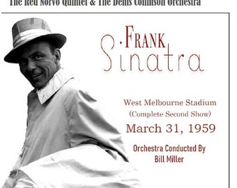 Frank Sinatra Live in Melbourne Australia 1959  March 31st (2nd Show) LTD # CD