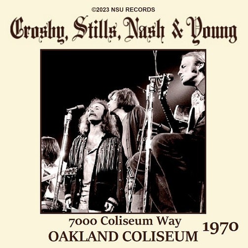PROMO国内見本盤7“Crosby, Stills, Nash & Young Crosby ,stills, Nash & Young Oakland Coliseum, Oakland, Ca 1970