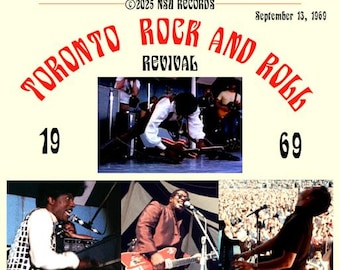 Toronto Rock and Roll Revival 1969  September 16  LTD 4CD