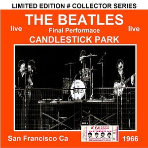 The Beatles candlestick park August 29th, 1966 limited cd
