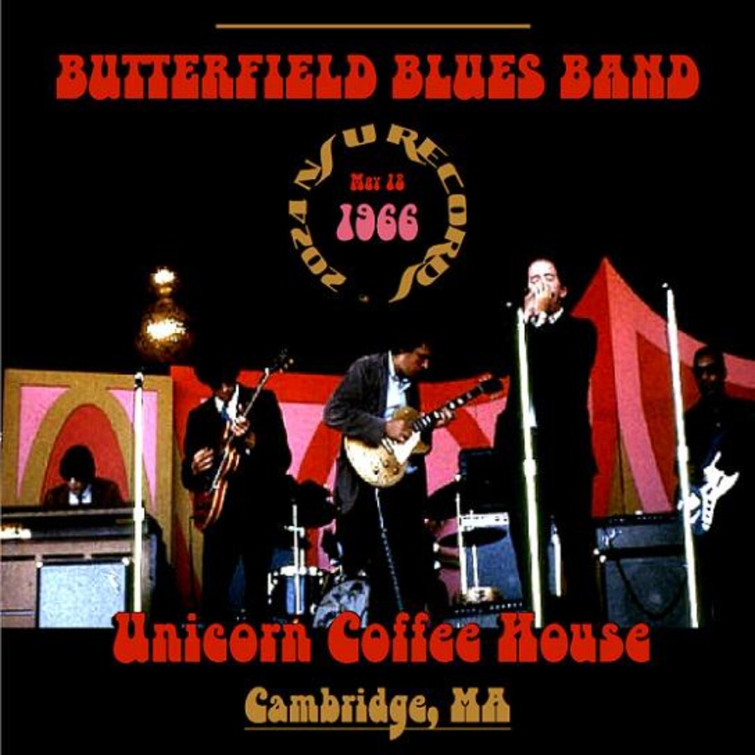 Paul Butterfield Blues Band Unicorn Coffee House Cambridge, MA