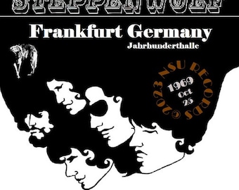 Steppenwolf Frankfurt, Germany 1969 October 25th ltd cd