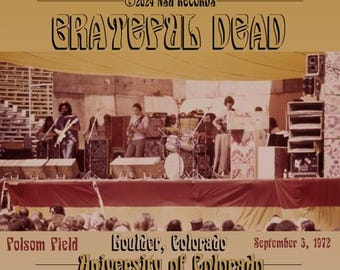grateful dead live boulder Colorado Folsom Field 1972 Sept 3rd  ltd 4cd