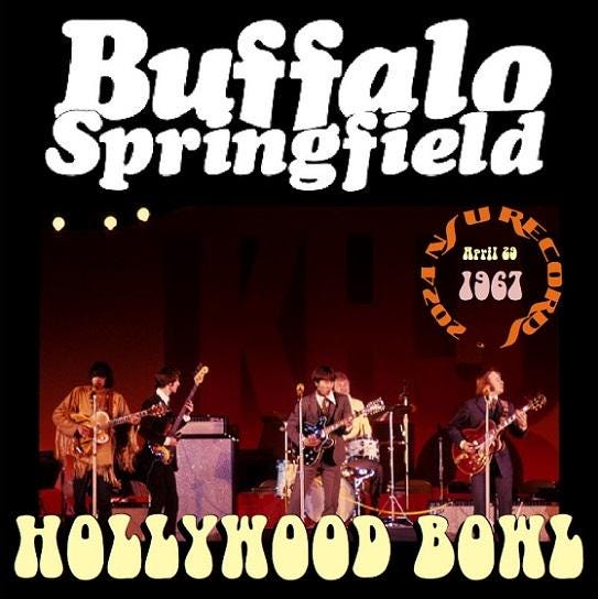 The Buffalo Springfield Live at the Hollywood Bowl 1967 April 29