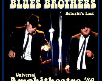 The Blues Brothers  Belushi's Last Universal  Amphitheatre 1980 August 1st LTD 2CD