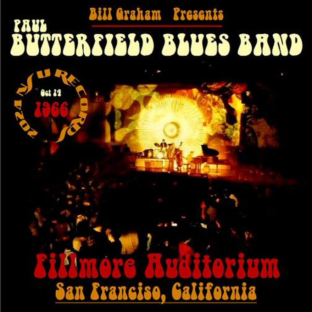 Paul Butterfield Blues Band Fillmore Auditorium 1966 October 14