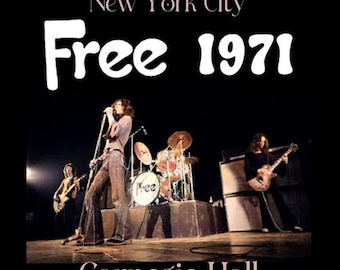 Free live at Carnegie Hall, New York City 1971 January 25th, LTD