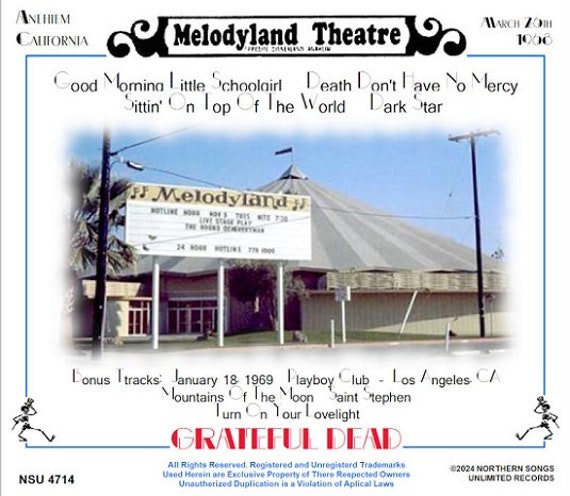 Grateful Dead Live at the Melodyland Theater 1968 March 25th. LTD
