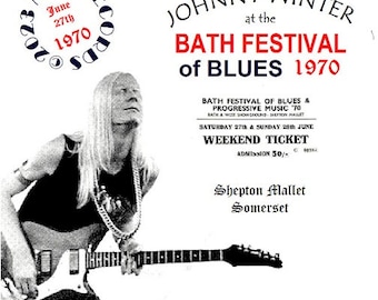 Johnny Winter Live Bath Festival 1970 June 27th  ltd cd
